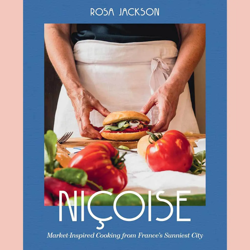 Shopworn: Niçoise: Market-Inspired Cooking from France's Sunniest City (Rosa Jackson)